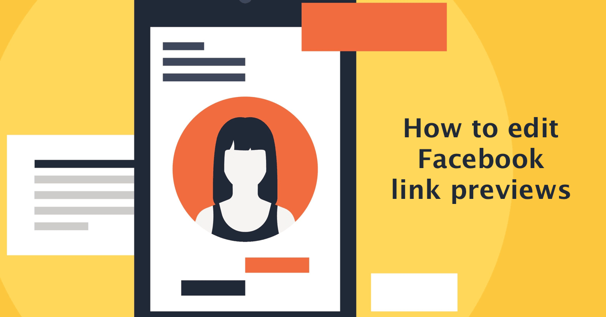 How To Edit Facebook Link Previews